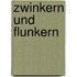 Zwinkern und Flunkern