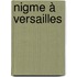 nigme à Versailles