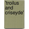 'Troilus and Criseyde' by Jenni Nuttall