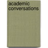 Academic Conversations door Marie Crawford