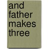 And Father Makes Three door Kim Watters