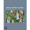 Annual Report Volume 1 door Us Geological Survey Library