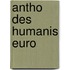 Antho Des Humanis Euro