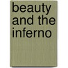 Beauty and the Inferno door O. Stransky