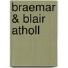 Braemar & Blair Atholl door Ordnance Survey