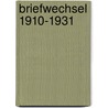Briefwechsel 1910-1931 door Friedrich Gundolf