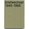 Briefwechsel 1945-1968 by Karl Jaspers