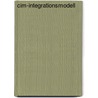 Cim-integrationsmodell by Jörg Becker
