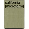 California [Microform] door Alexander Forbes