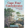 Cape Fear Confederates door James Massie Gillispie