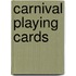 Carnival Playing Cards
