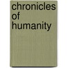 Chronicles of Humanity door Malak Munashe