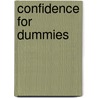 Confidence For Dummies by Kate Burton