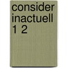 Consider Inactuell 1 2 door Fried Nietzsche