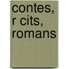 Contes, R Cits, Romans door Henry Bordeaux