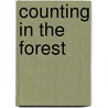 Counting in the Forest door Rebecca Rissman