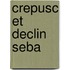 Crepusc Et Declin Seba