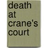 Death at Crane's Court