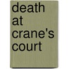 Death at Crane's Court door Eilis Dillon