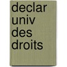 Declar Univ Des Droits door Gall Collectifs