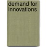 Demand for Innovations door Pilar Useche