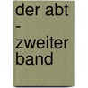 Der Abt - Zweiter Band door Walter Scott