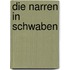 Die Narren in Schwaben