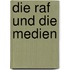 Die Raf Und Die Medien