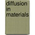 Diffusion In Materials