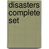 Disasters Complete Set by Ann Weil