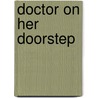 Doctor On Her Doorstep door Annie Claydon
