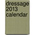 Dressage 2013 Calendar