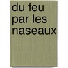 Du Feu Par Les Naseaux door Carter Brown