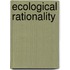 Ecological Rationality