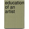 Education of an Artist door Suzanne B. Riess