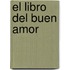 El Libro Del Buen Amor