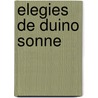 Elegies de Duino Sonne by R. Rilke