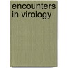 Encounters In Virology door Terri Shors
