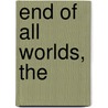 End of All Worlds, The door T.E. Shepherd