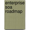 Enterprise Soa Roadmap door Stefan Hack