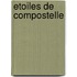 Etoiles de Compostelle