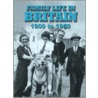 Family Life In Britain door Janice Anderson