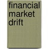 Financial Market Drift door Lukas Menkhoff