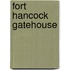 Fort Hancock Gatehouse
