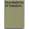 Foundations of Freedom door Simon R. Clarke