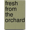 Fresh From The Orchard door Frankie Buckley