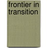 Frontier in Transition door United States Government