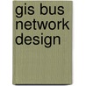 Gis Bus Network Design door Po-Ngarm Ratanachote