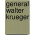 General Walter Krueger