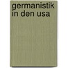 Germanistik In Den Usa by Frank Trommler